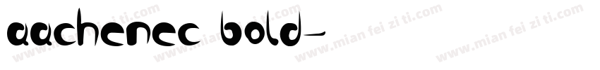 aachenec bold字体转换